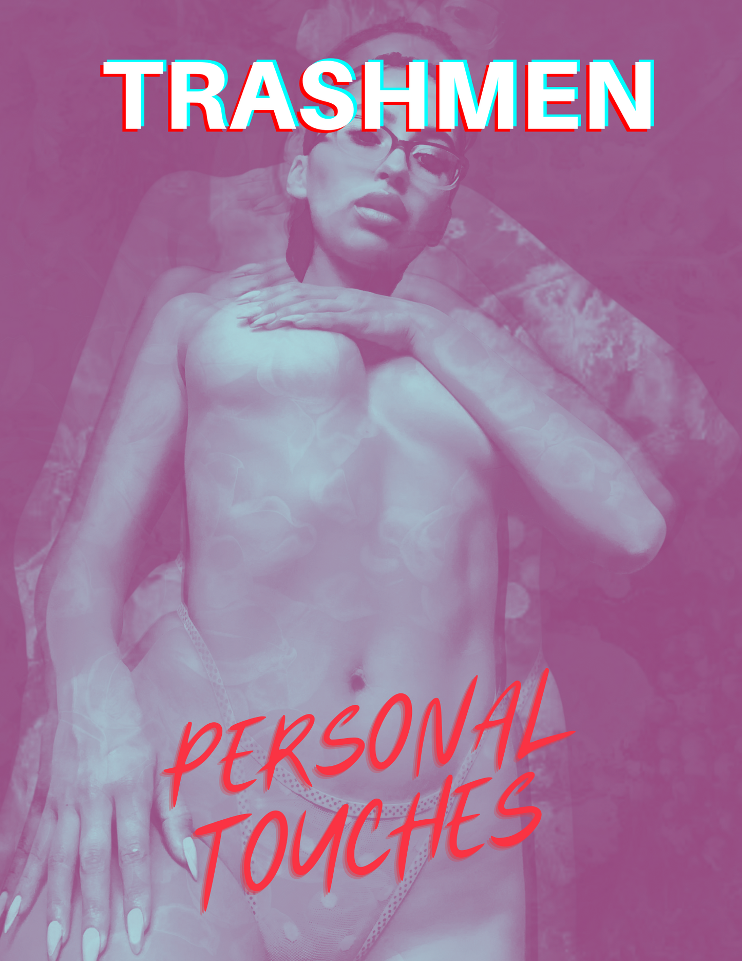 TRASHMEN MAG: PERSONAL TOUCHES - INFREQUENT FREQUENCY-Infrequent frequency
